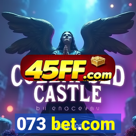 073 bet.com